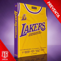 (PREVENTA) Lakers - Lakers. An Official History of the Purple & Gold