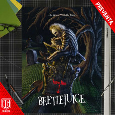 (PREVENTA) Beetlejuice - The Ghost With The Most